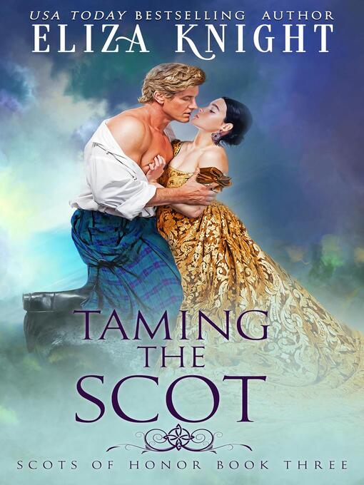 Title details for Taming the Scot by Eliza Knight - Available